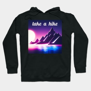 Take a hike - sunrise in the mountains Hoodie